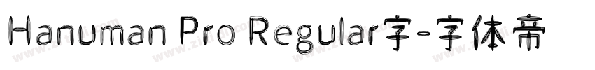 Hanuman Pro Regular字字体转换